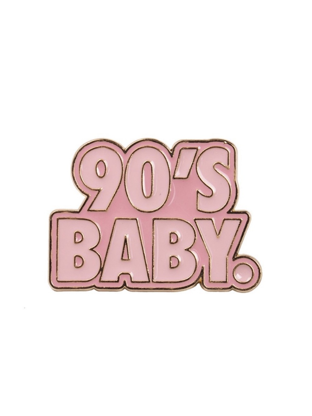 90’s Baby Enamel Pin | Pink Retro Nostalgia Pin